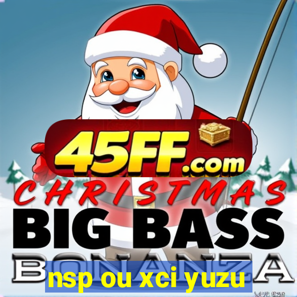 nsp ou xci yuzu
